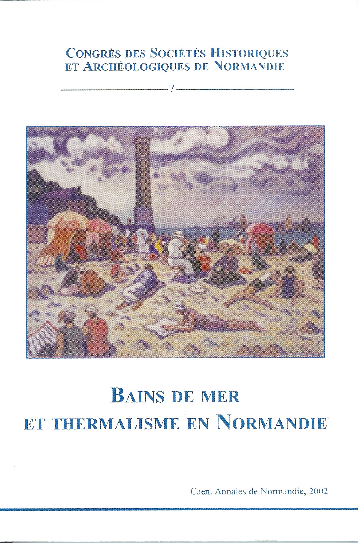 Bains de mer et thermalisme en Normandie